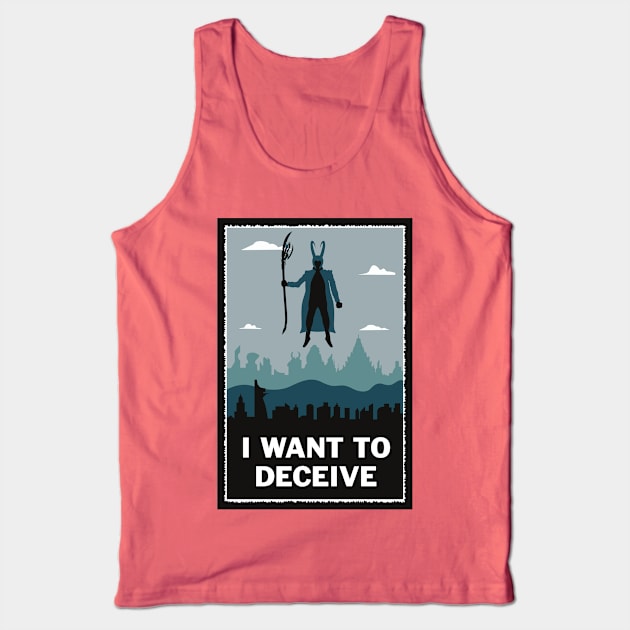 I Want to Deceive Tank Top by joefixit2